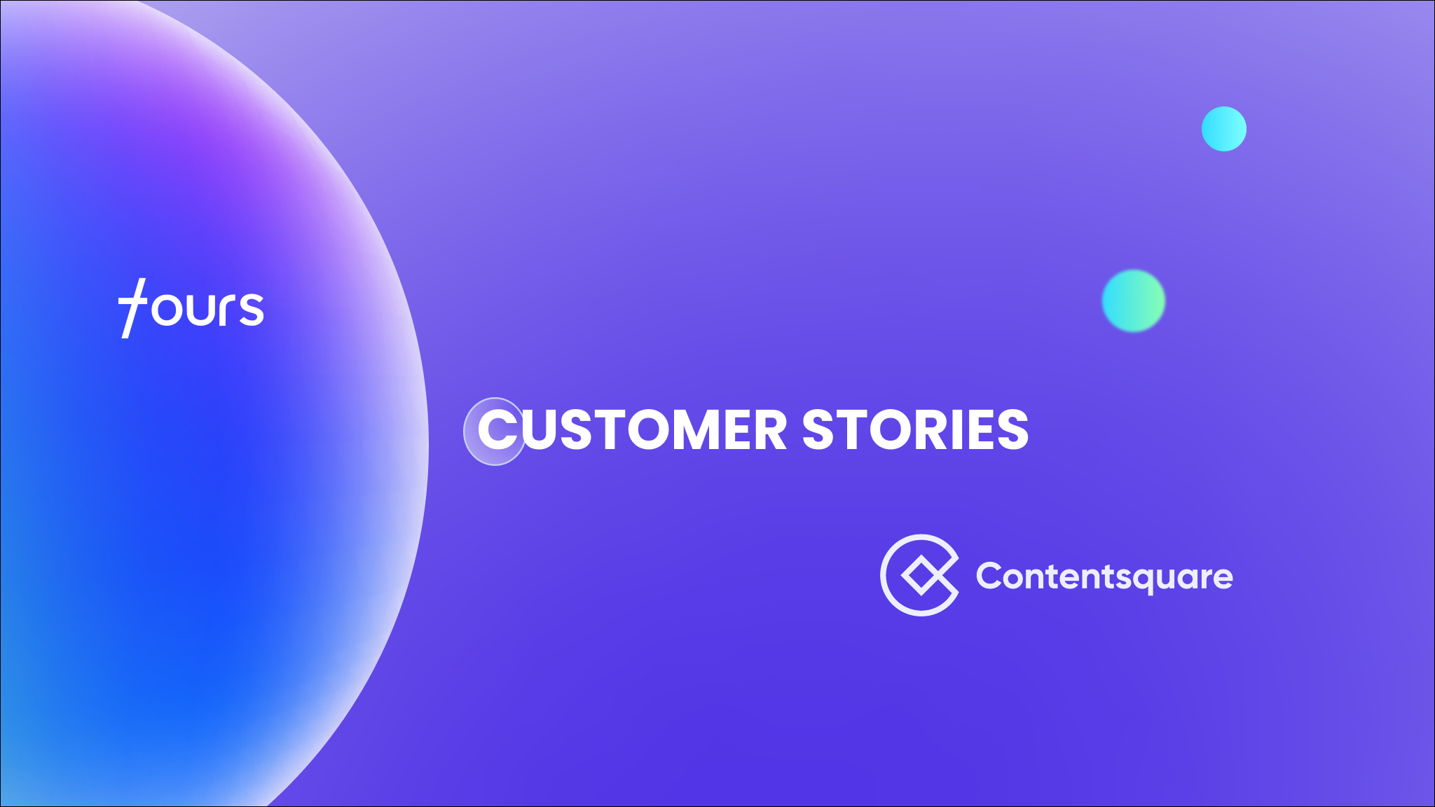 Empowering Purpose-driven Innovation: How Fours Helped Contentsquare Grow Partnerships Without Limits